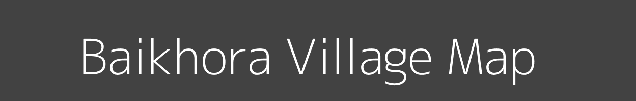 Map of Baikhora Village in Tripura Image