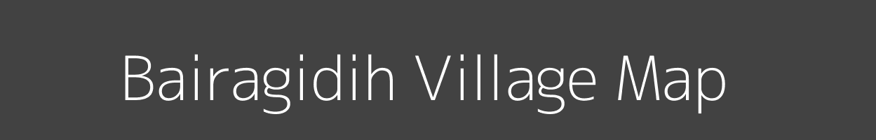 Map of Bairagidih Village in Jharkhand Image