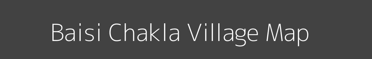 Map of Baisi Chakla Village in Bihar Image