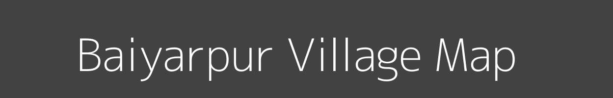 Map of Baiyarpur Village in Madhya Pradesh Image