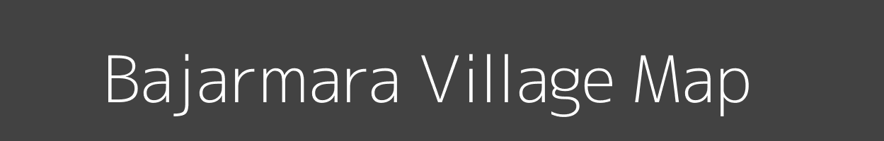 Map of Bajarmara Village in Bihar Image