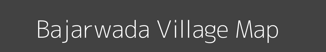 Map of Bajarwada Village in Maharashtra Image