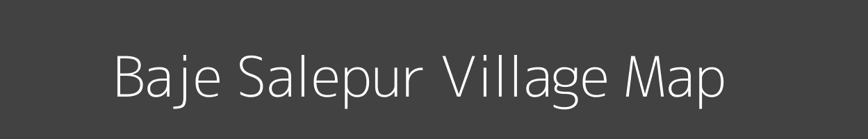 Map of Baje Salepur Village in West Bengal Image