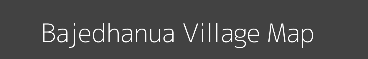 Map of Bajedhanua Village in Odisha Image