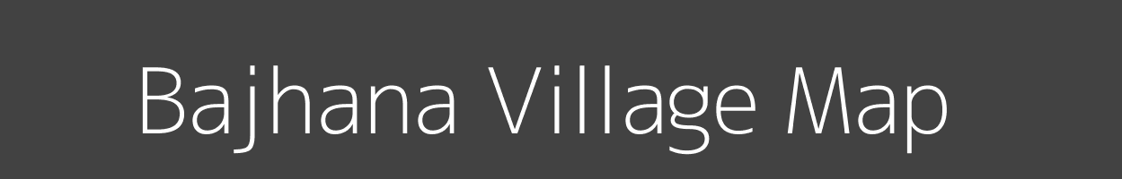 Map of Bajhana Village in Uttar Pradesh Image