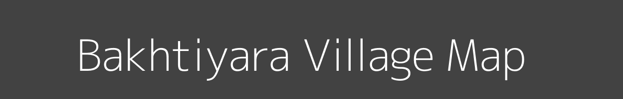 Map of Bakhtiyara Village in Uttar Pradesh Image