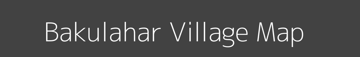 Map of Bakulahar Village in Bihar Image