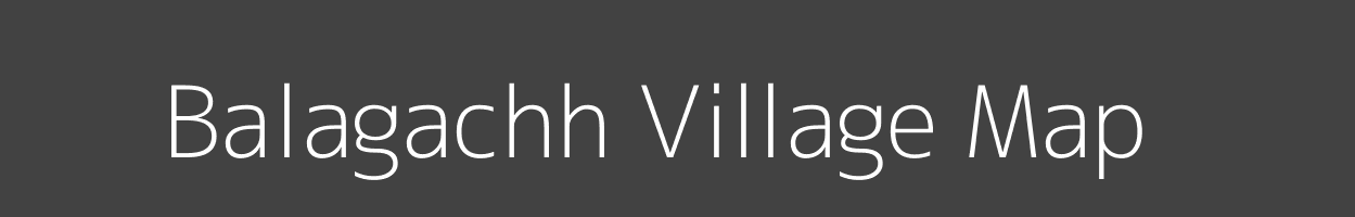 Map of Balagachh Village in Bihar Image