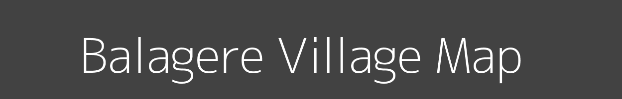 Map of Balagere Village in Karnataka Image