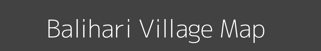 Map of Balihari Village in Bihar Image