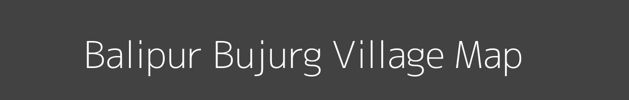 Map of Balipur Bujurg Village in Madhya Pradesh Image