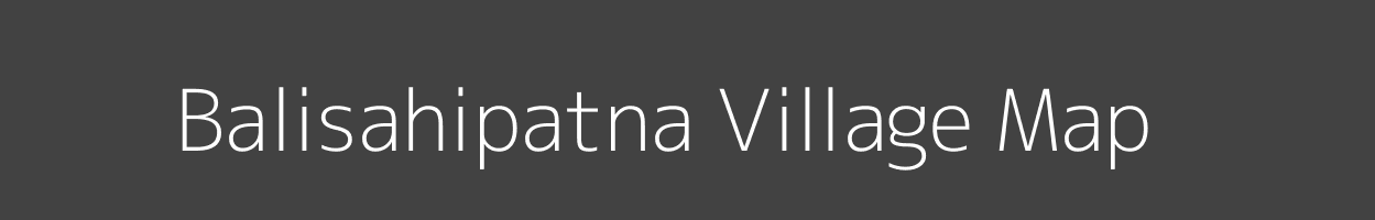 Map of Balisahipatna Village in Odisha Image