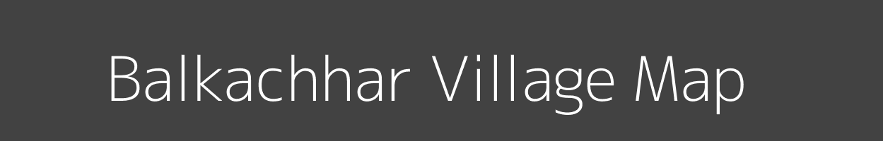 Map of Balkachhar Village in Madhya Pradesh Image