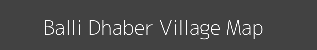 Map of Balli Dhaber Village in Himachal Pradesh Image