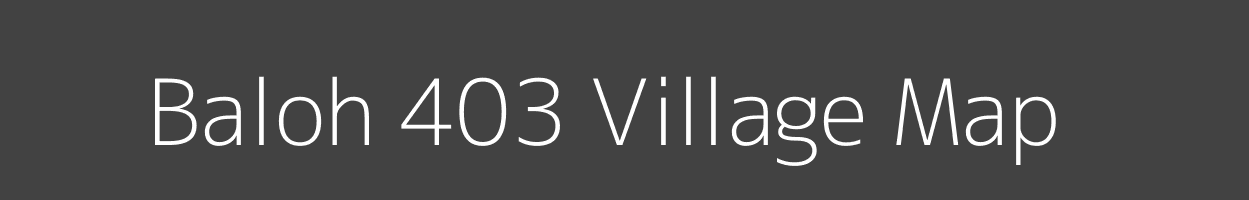 Map of Baloh 403 Village in Himachal Pradesh Image
