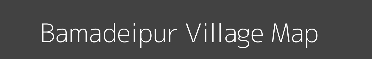 Map of Bamadeipur Village in Odisha Image