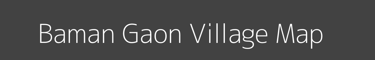 Map of Baman Gaon Village in Rajasthan Image