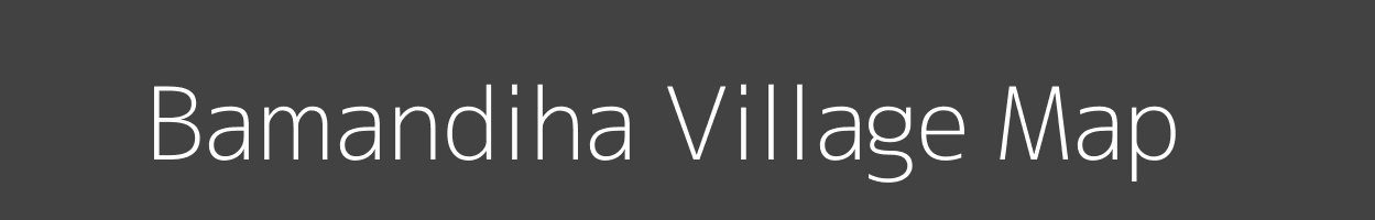 Map of Bamandiha Village in Jharkhand Image