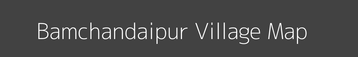 Map of Bamchandaipur Village in West Bengal Image