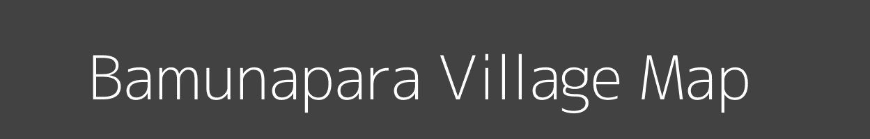 Map of Bamunapara Village in West Bengal Image