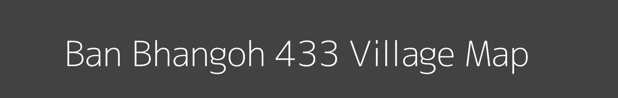 Map of Ban Bhangoh 433 Village in Himachal Pradesh Image