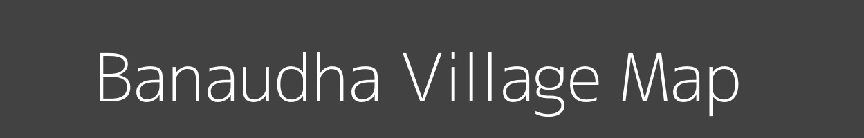 Map of Banaudha Village in Jharkhand Image