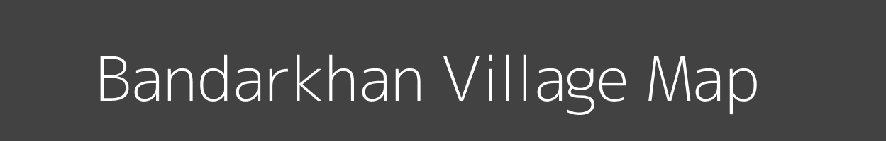 Map of Bandarkhan Village in Madhya Pradesh Image