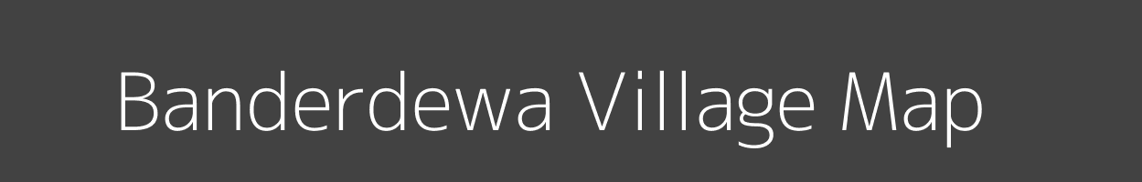 Map of Banderdewa Village in Arunachal Pradesh Image