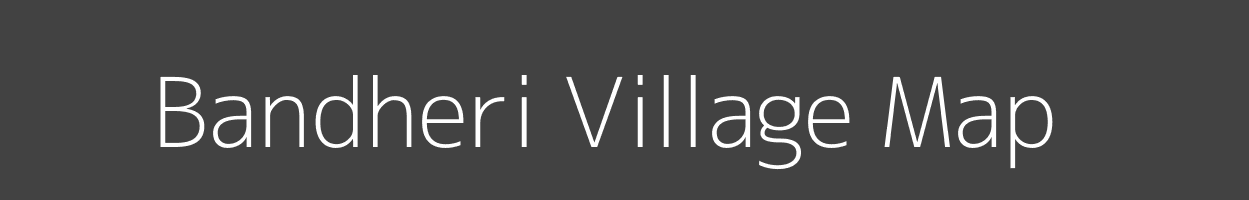 Map of Bandheri Village in Rajasthan Image