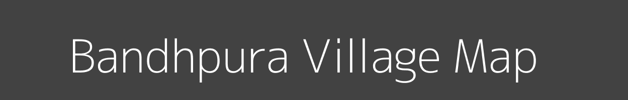 Map of Bandhpura Village in Madhya Pradesh Image