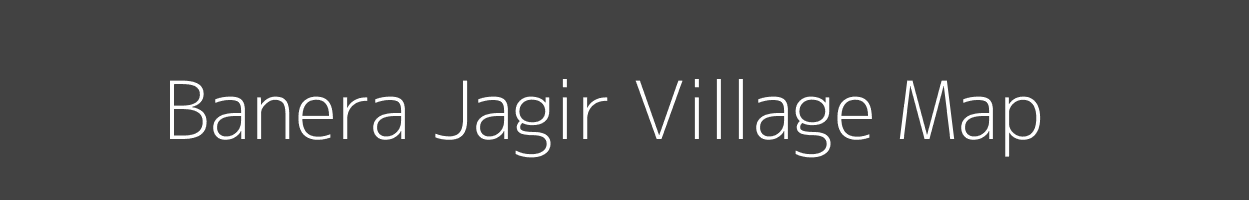 Map of Banera Jagir Village in Jammu and Kashmir Image