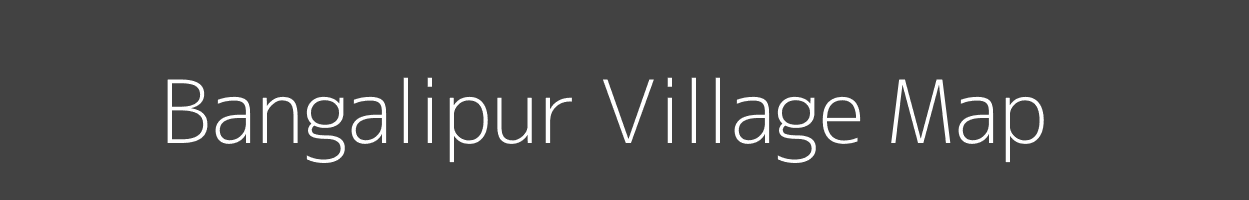 Map of Bangalipur Village in Uttar Pradesh Image