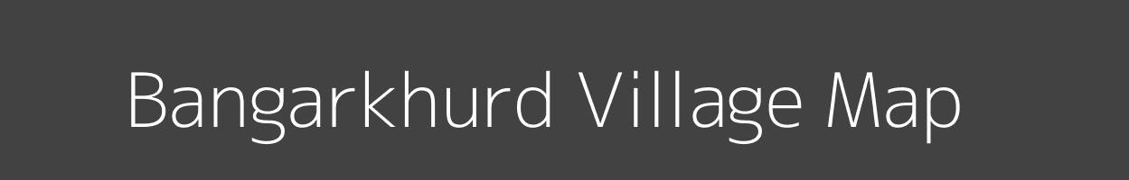 Map of Bangarkhurd Village in Uttar Pradesh Image