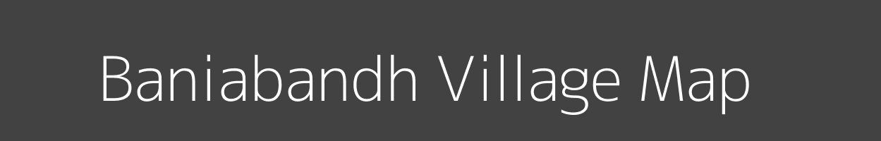 Map of Baniabandh Village in Jharkhand Image