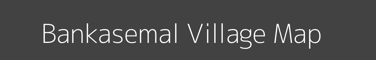 Map of Bankasemal Village in Jharkhand Image