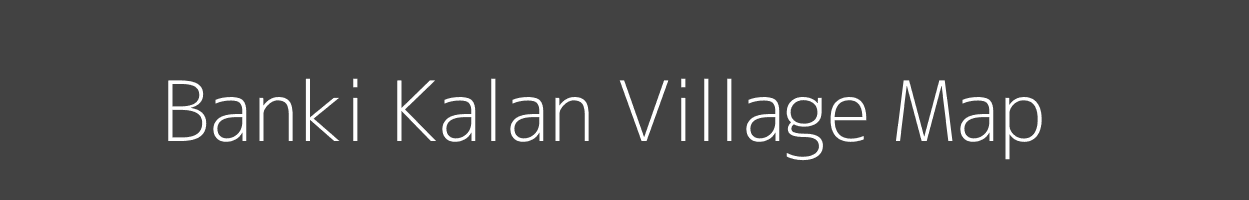 Map of Banki Kalan Village in Jharkhand Image