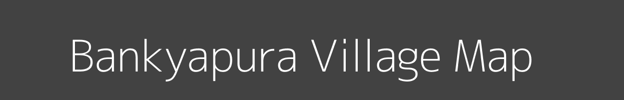 Map of Bankyapura Village in Madhya Pradesh Image