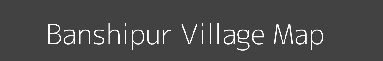 Map of Banshipur Village in West Bengal Image