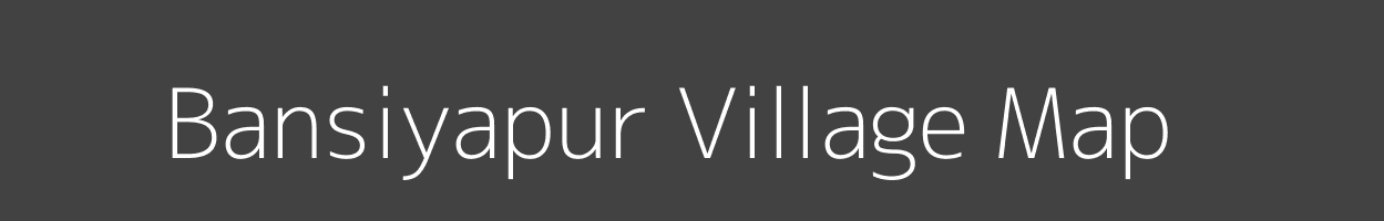 Map of Bansiyapur Village in Uttar Pradesh Image