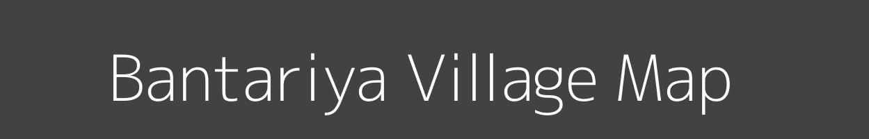 Map of Bantariya Village in Jharkhand Image