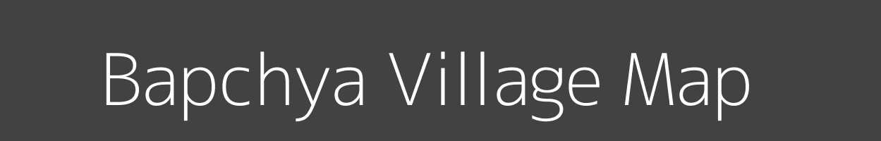 Map of Bapchya Village in Madhya Pradesh Image