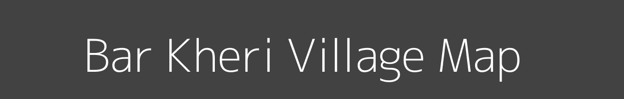 Map of Bar Kheri Village in Rajasthan Image