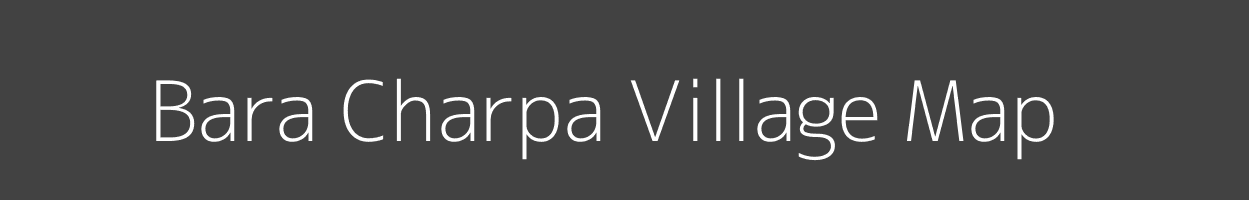 Map of Bara Charpa Village in Jharkhand Image