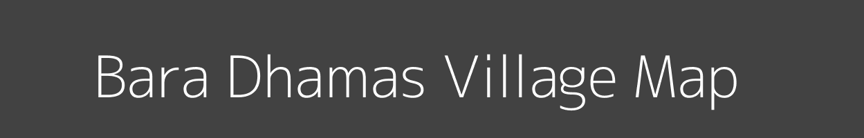 Map of Bara Dhamas Village in West Bengal Image