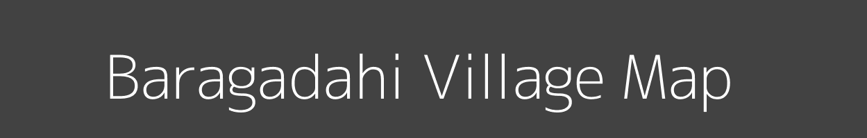 Map of Baragadahi Village in Uttar Pradesh Image