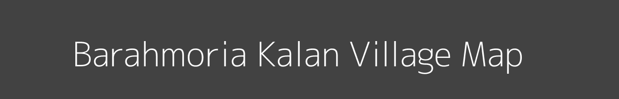 Map of Barahmoria Kalan Village in Jharkhand Image