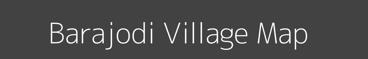 Map of Barajodi Village in Odisha Image