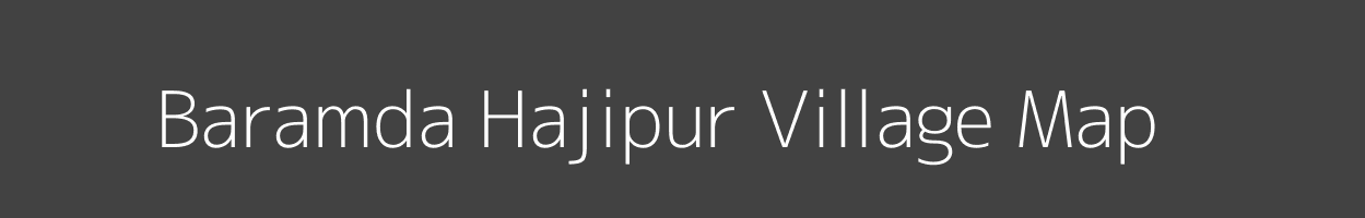 Map of Baramda Hajipur Village in Uttar Pradesh Image