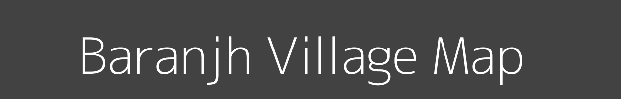 Map of Baranjh Village in Madhya Pradesh Image