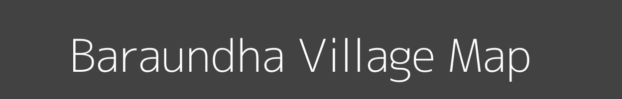 Map of Baraundha Village in Uttar Pradesh Image